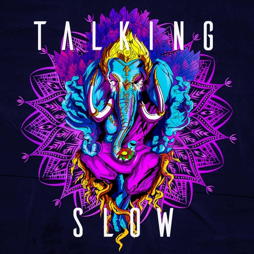 Talking Slow - Talking Slow [DRK002]