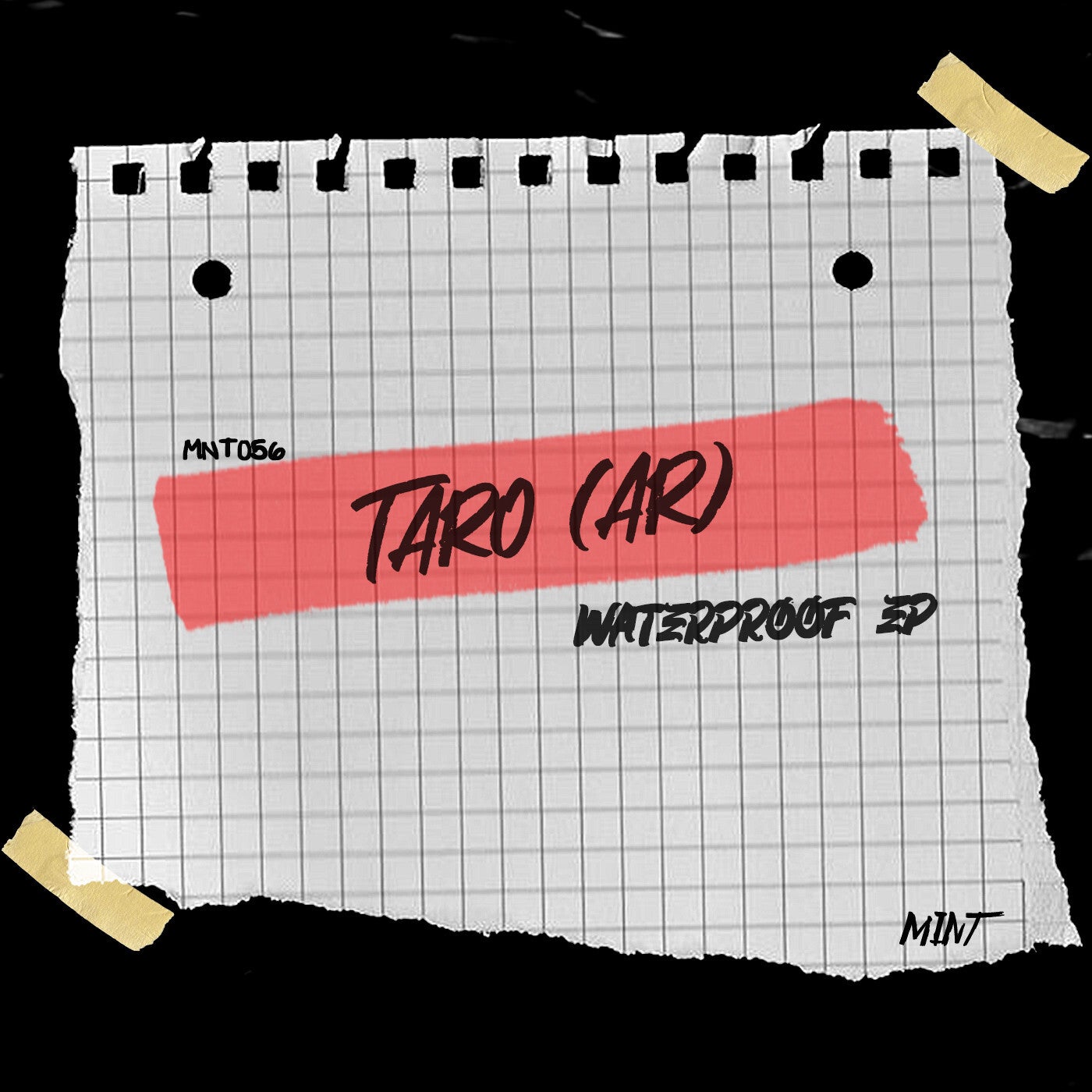 Taro (AR) – Waterproof EP [MNT056]