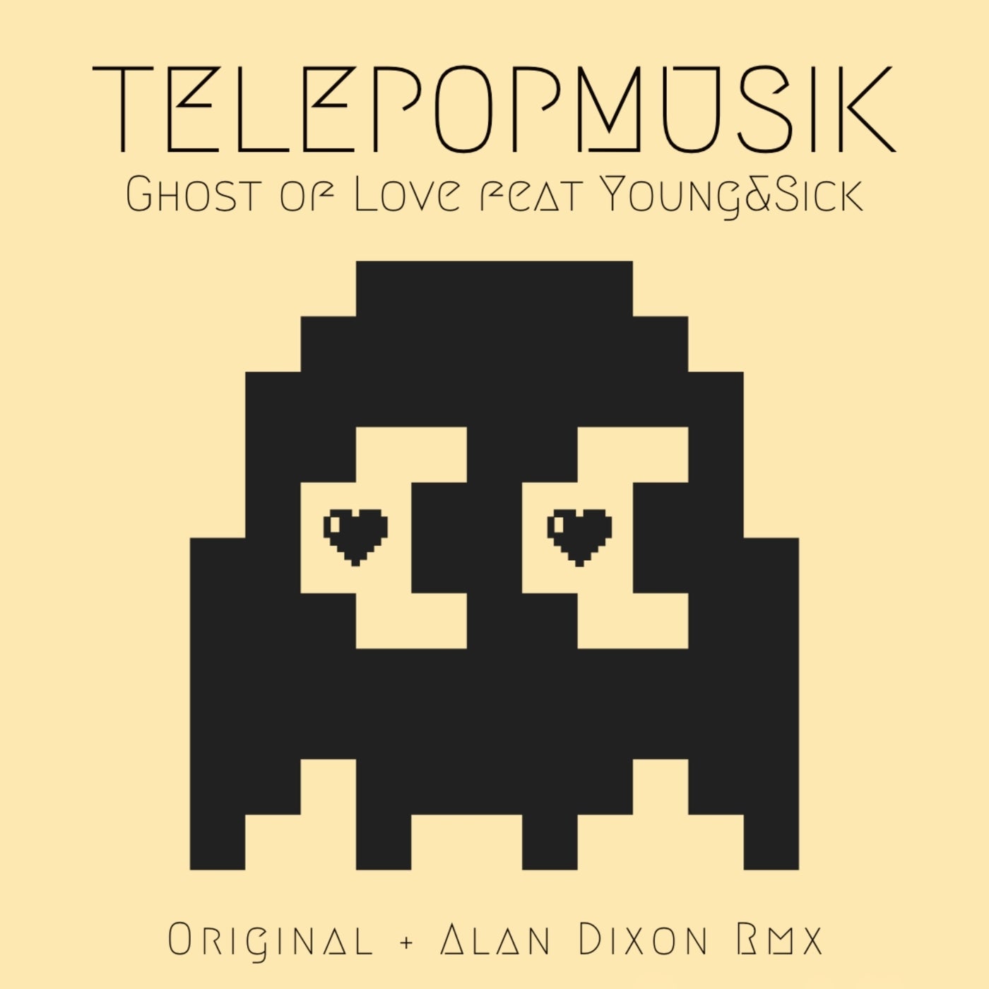 Telepopmusik - Ghost of Love (feat. Young & Sick) [BLV8674276]