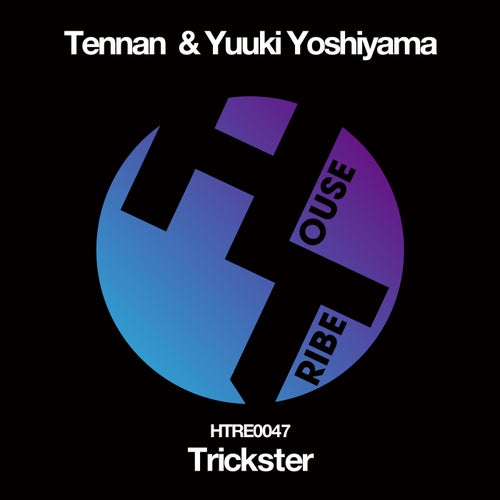 Tennan, Yuuki Yoshiyama – Trickster [HTRE0047]