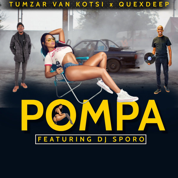 Tumzar Van Kotsi, Quexdeep, DJ Sporo - Pompa [GSR209]