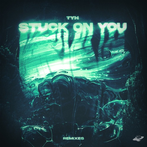 Tyh - Stuck On You (Remixes) [CP031B]