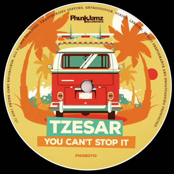 Tzesar - You Can't Stop It [PHUNKZ109]