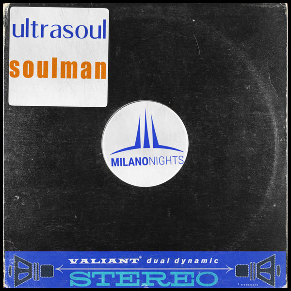 Ultrasoul - Soulman (JL & Afterman Mix) [MIL022]