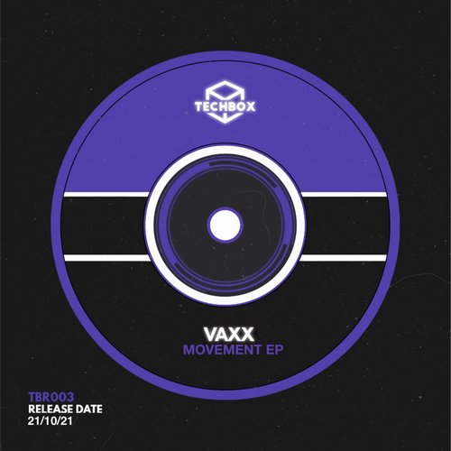 Vaxx - Movement [TBR003]