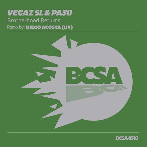 VegaZ SL, Pasii – Broderhood Returns [BCSA0519]