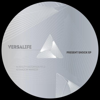 Versalife – Present Shock [TRSD 008]