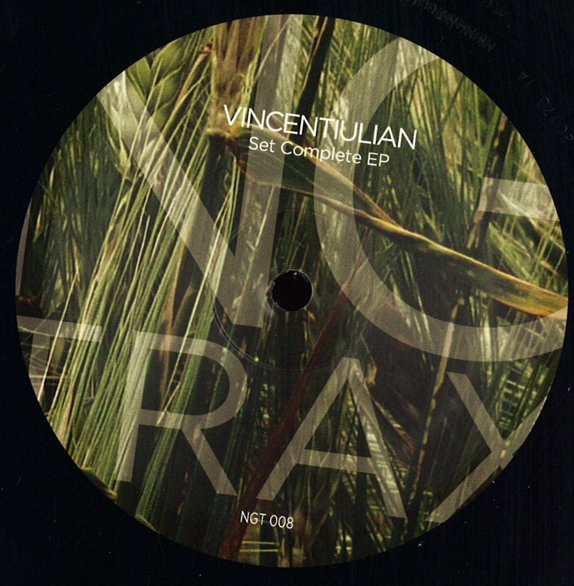 VincentIulian - SET COMPLETE EP [NGT008]