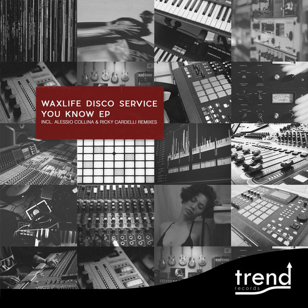 Waxlife Disco Service - You Know [TR045]