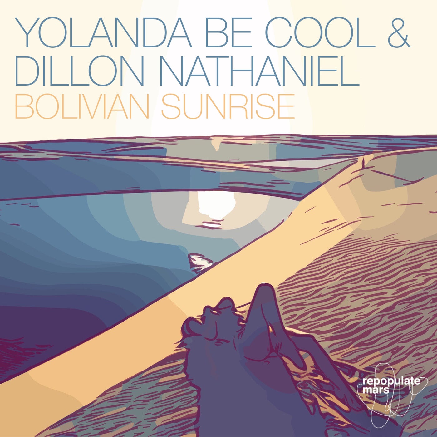 Yolanda Be Cool, Dillon Nathaniel - Bolivian Sunrise [RPM111]