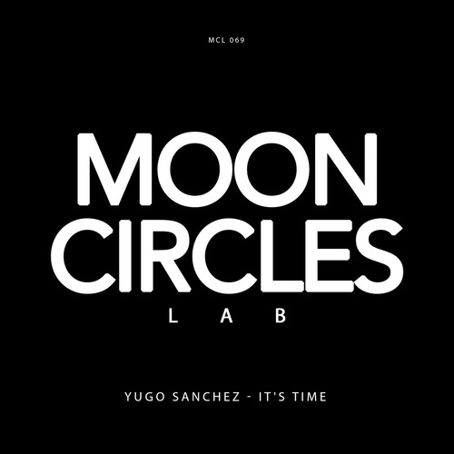 Yugo Sanchez – It’s Time Ep [MCL069]