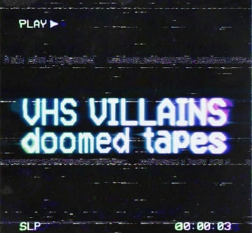 Capsun ProAudio VHS Villains Doomed Tapes WAV