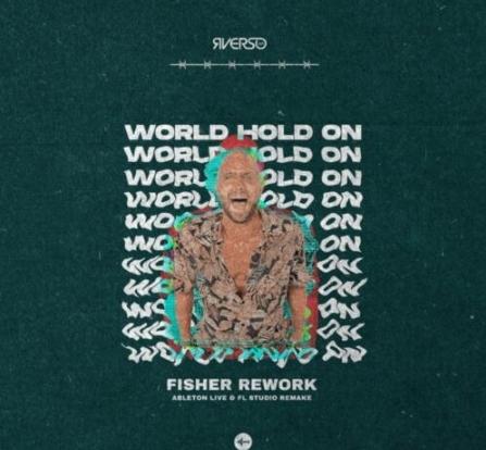 Rverso Loops World Hold On by Fisher (REMAKE) DAW Templates