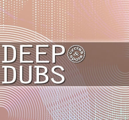 Cycles and Spots Deep Dubs WAV MiDi