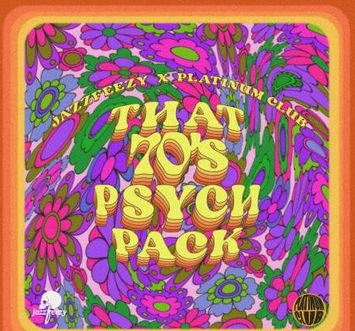 Jazzfeezy x Platinum Club That 70's Psych Pack WAV