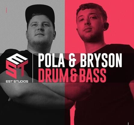 Est Studios Pola and Bryson: Drum and Bass WAV