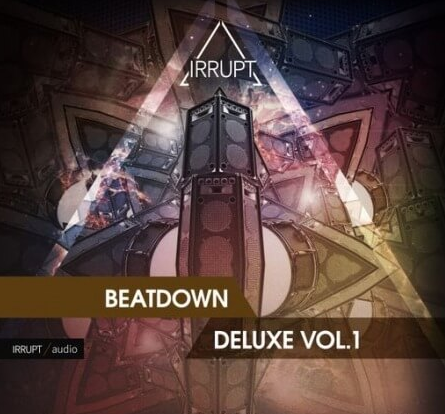 Irrupt Beatdown Deluxe Vol. 1 WAV