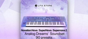 LFO Store Novation Nova Supernova Supernova 2 Analog Dreams Soundset Synth Presets