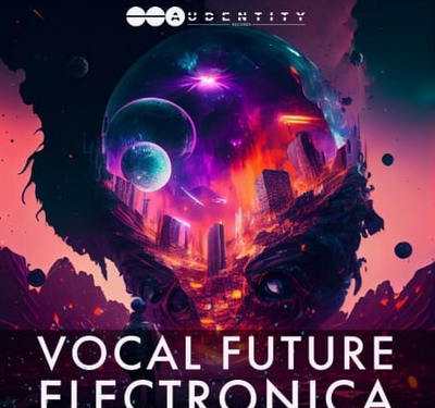 AUDENTITY RECORDS VOCAL FUTURE ELECTRONICA WAV SYNTH PRESETS