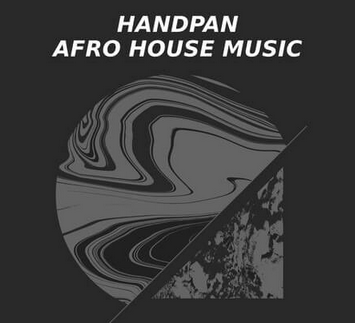 House Of Loop Handpan: Afro House Music WAV