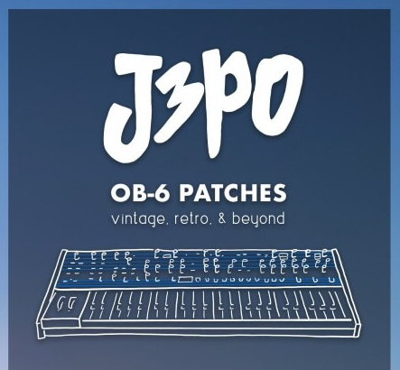 J3PO OB-6 Patches Vintage Retro and Beyond Synth Presets