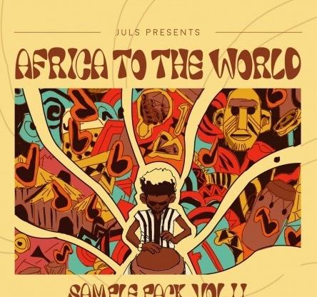 Juls Presents Africa to the World Sample Pack Vol.2 WAV