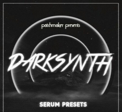 Patchmaker Darksynth Synth Presets