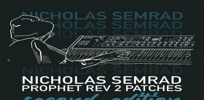 Nick Semrad's Sequential Rev 2 2nd EDITION Patch Set Synth Presets