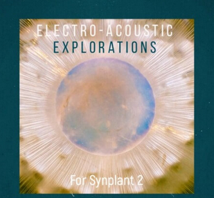 SOUND7 Kymatika Electro-Acoustic Explorations Synth Presets