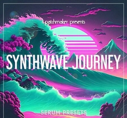 Patchmaker Synthwave Journey Synth Presets