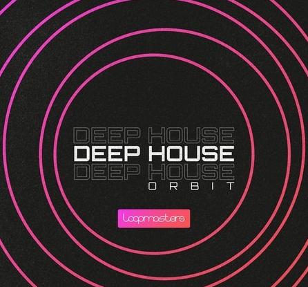 Loopmasters Deep House Orbit MULTiFORMAT