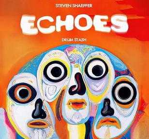 Steven Shaeffer Echoes Drum Stash WAV