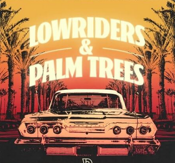 DopeBoyzMuzic Lowriders and Palm Trees WAV