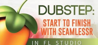 BassGorilla Dubstep Start To Finish With SeamlessR in FL Studio TUTORiAL