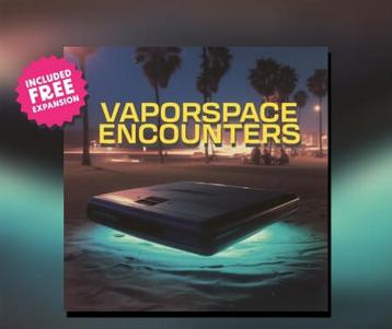 Karanyi Sounds Vaporspace Encounters Expansion Synth Presets
