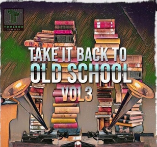 Toolbox Samples Take It Back To The Old School Vol 3 WAV