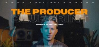 Rob Late The Producer Blueprint TUTORiAL