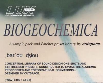 Cutspace BIOGEOCHEMICA WAV Synth Presets