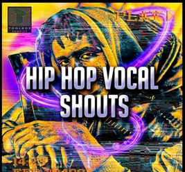 Toolbox Samples Hip Hop Vocal Shouts WAV