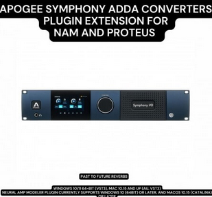 PastToFutureReverbs Apogee Symphony ADDA Converters Plugin Extension Synth Presets