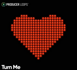 Producer Loops Turn Me On MULTiFORMAT