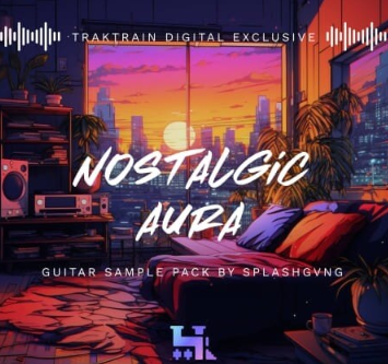 TrakTrain Nostalgic Aura Guitar Sample Pack by SPLASHGVNG WAV