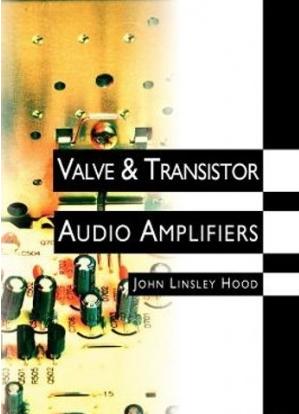 Valve and Transistor Audio Amplifiers
