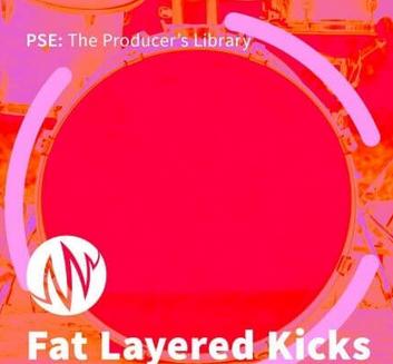 PSE: The Producers Library Fat Layered Kicks WAV