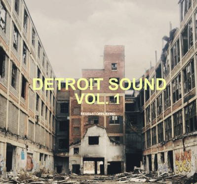 Reuel Beats Detroit Sound Kit Vol.1 WAV