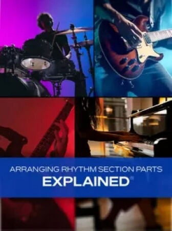 Groove3 Arranging Rhythm Section Parts Explained TUTORiAL