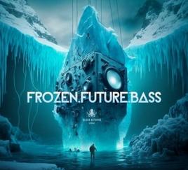 Black Octopus Sound Frozen Future Bass WAV Synth Presets