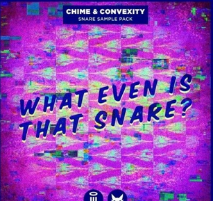 Chime x Convexity What Even Is That Snare? Vol.2 WAV