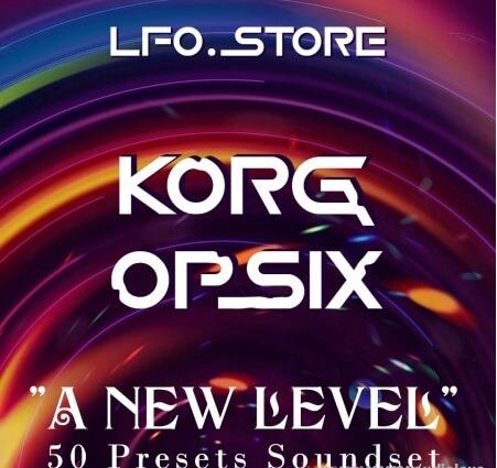 LFO Store Korg Opsix A New Level 50 Exclusive Presets Synth Presets