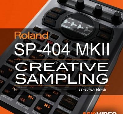 Ask Video Roland SP-404 MKII 101 Roland SP-404 MKII Creative Sampling TUTORiAL